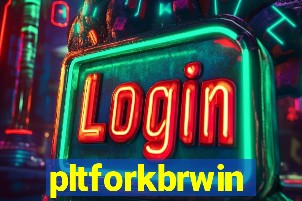 pltforkbrwin