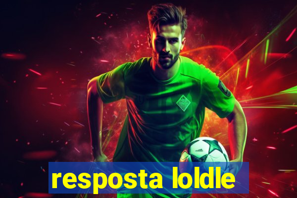 resposta loldle