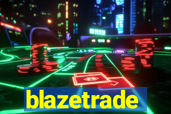 blazetrade