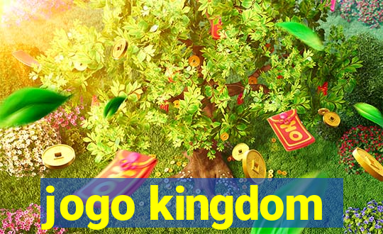 jogo kingdom