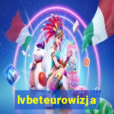 lvbeteurowizja