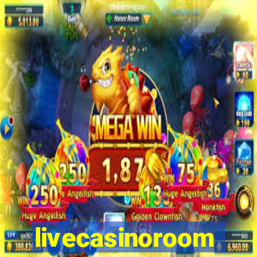 livecasinoroom