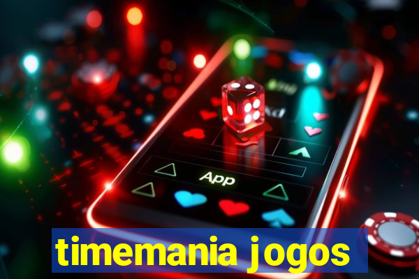 timemania jogos