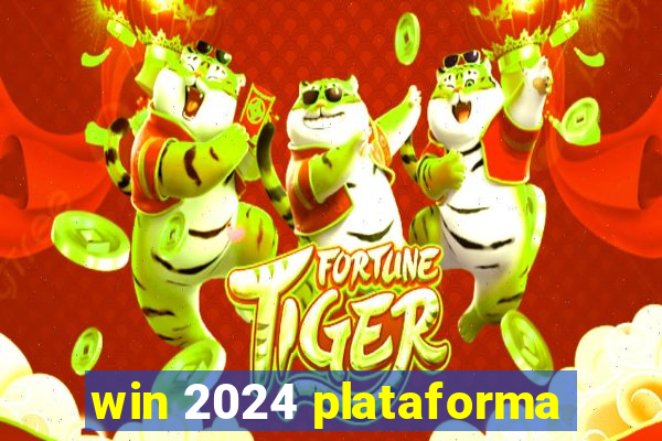 win 2024 plataforma