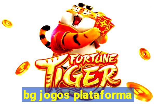 bg jogos plataforma