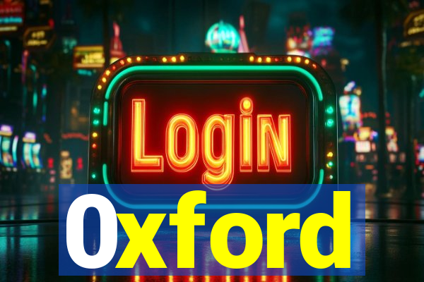 0xford