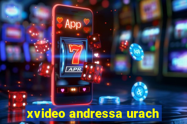 xvideo andressa urach