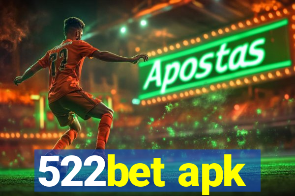 522bet apk