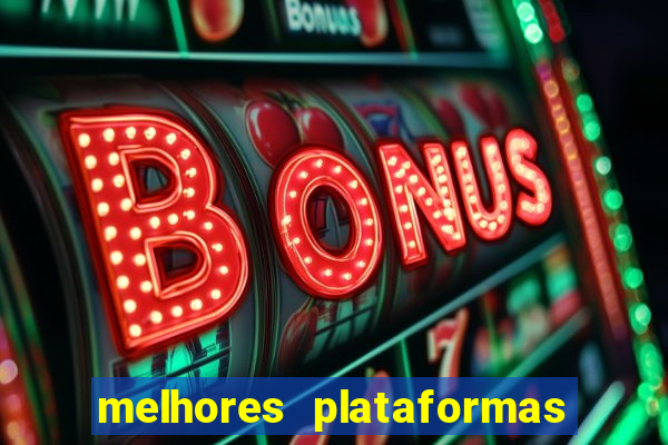 melhores plataformas chinesas de jogos