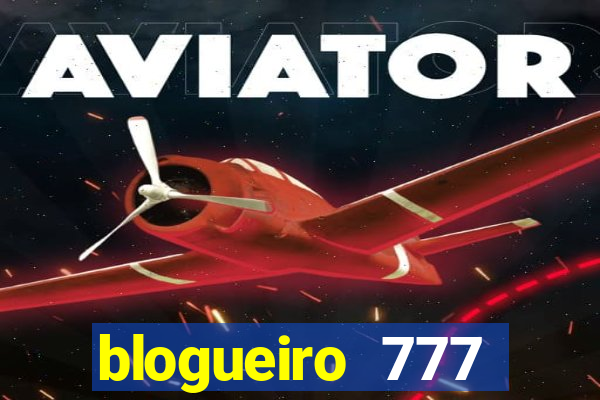 blogueiro 777 plataforma login