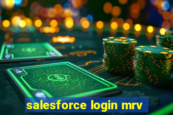 salesforce login mrv