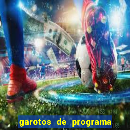 garotos de programa feira de santana