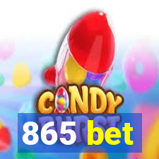 865 bet