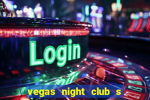 vegas night club s o louren o do sul