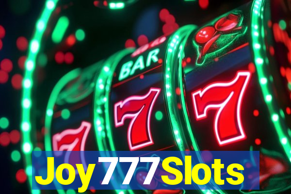 Joy777Slots