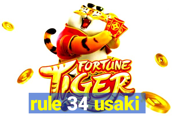 rule 34 usaki