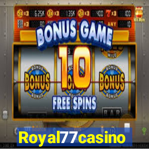 Royal77casino