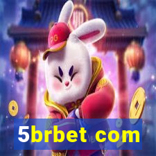 5brbet com