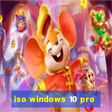 iso windows 10 pro