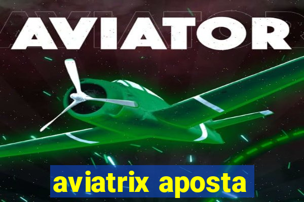 aviatrix aposta