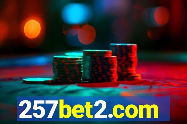 257bet2.com