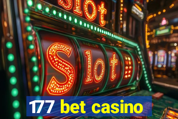 177 bet casino