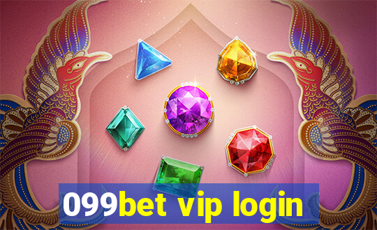 099bet vip login