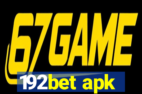 192bet apk