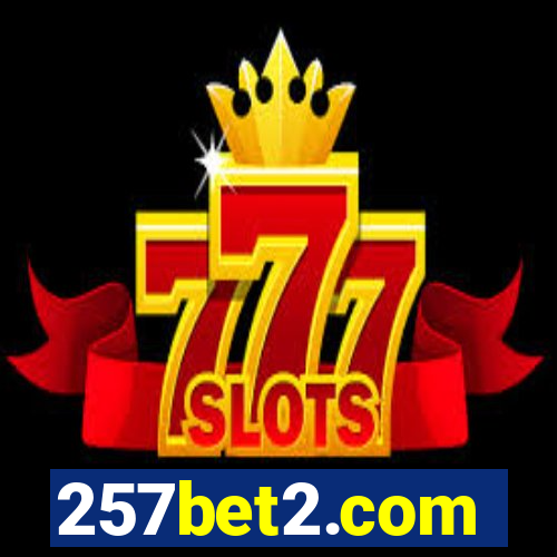 257bet2.com