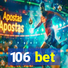 106 bet