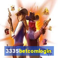 3335betcomlogin