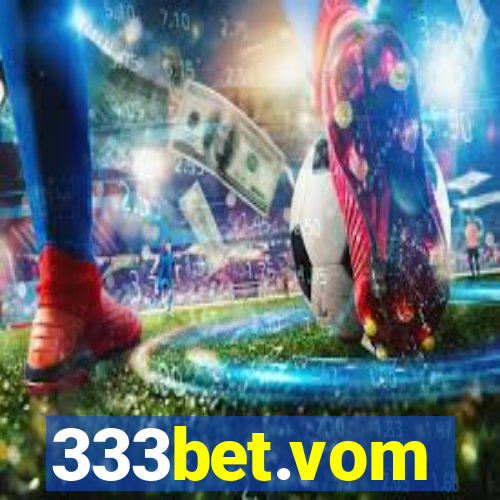 333bet.vom