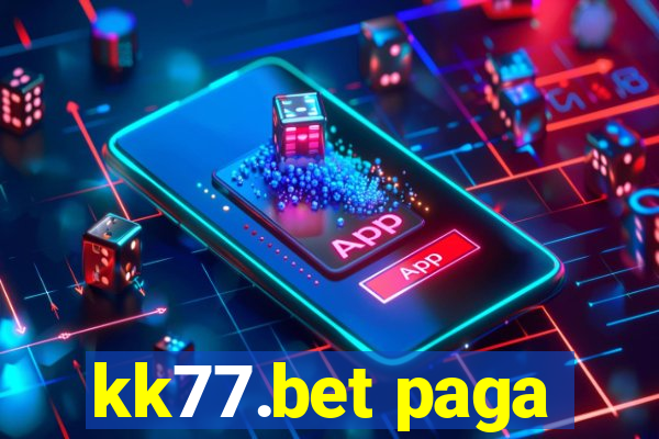 kk77.bet paga