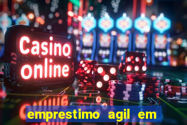 emprestimo agil em analise para pagamento