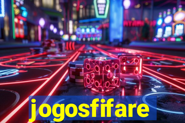 jogosfifare