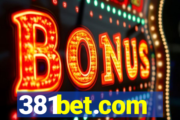 381bet.com