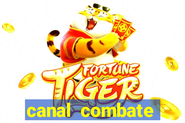 canal combate online multicanais