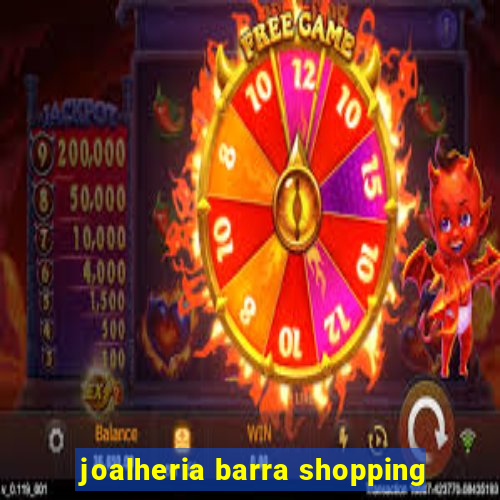 joalheria barra shopping