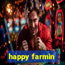 happy farmin