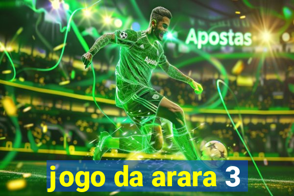 jogo da arara 3