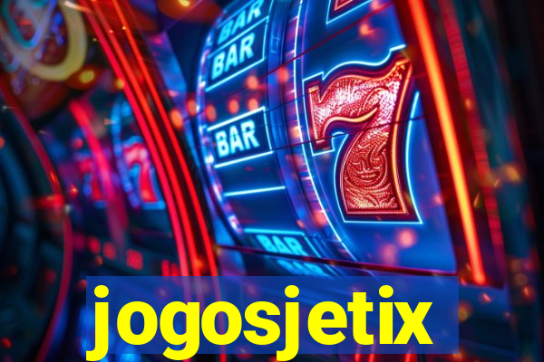 jogosjetix