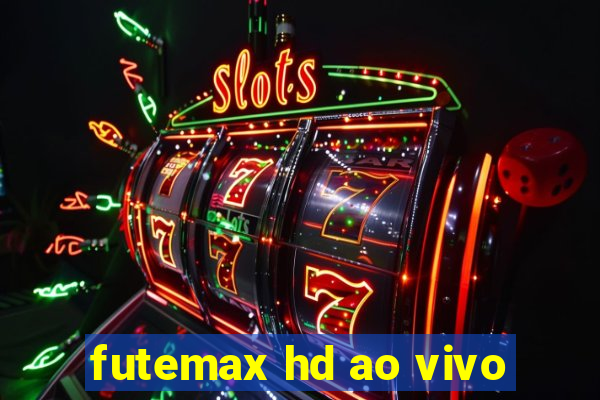 futemax hd ao vivo