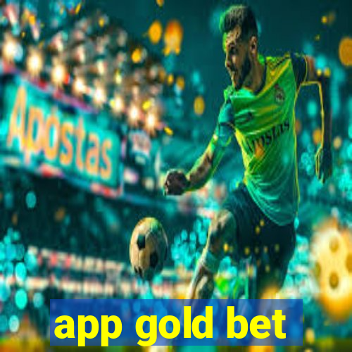 app gold bet