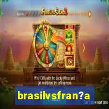 brasilvsfran?a