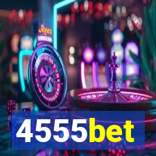 4555bet