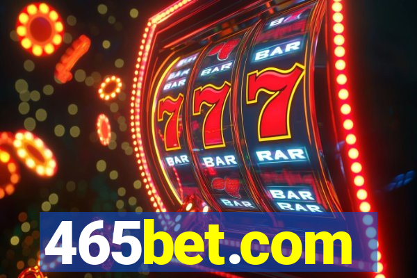 465bet.com