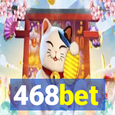 468bet