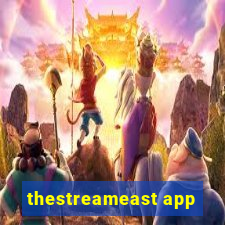 thestreameast app