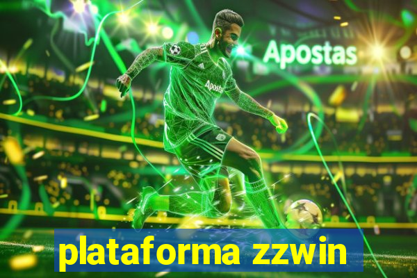 plataforma zzwin