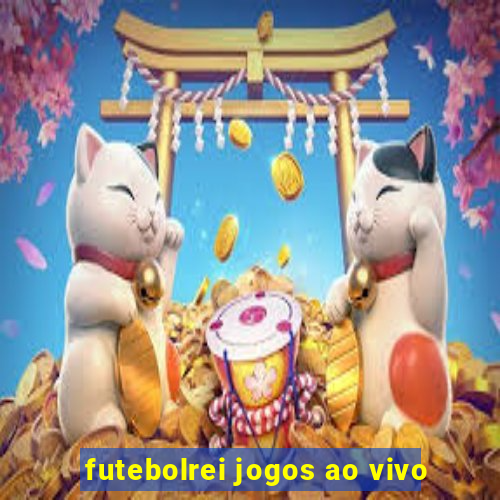 futebolrei jogos ao vivo